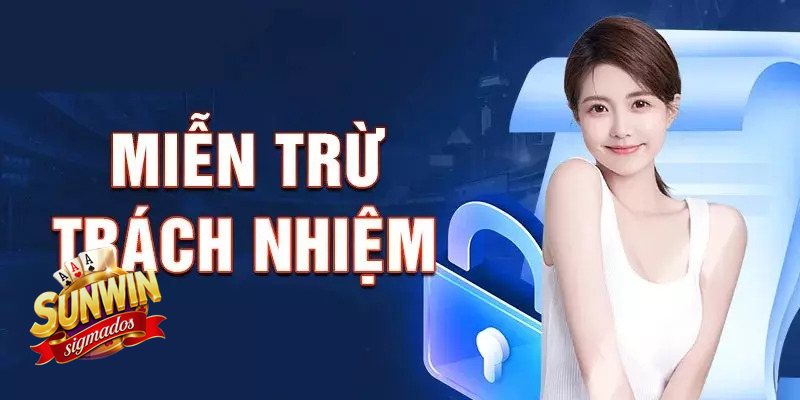 Miễn Trừ Trách Nhiệm - Người chơi chịu trách nhiệm với thao tác hợp lệ Miễn Trừ Trách Nhiệm - Người chơi chịu trách nhiệm với thao tác hợp lệ